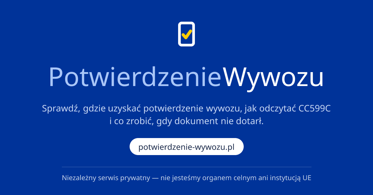 Potwierdzenie wywozu (CC599C / IE599) — sprawdź po numerze MRN